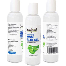 Load image into Gallery viewer, Sunfood Organic Aloe Vera Gel for Sunburn Relief. For Face & Skin. Improves Acne & Scar Tissue. Poison Oak & Insect Bite Itch Relief. With Arnica & MSM. 4 oz Bottle