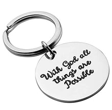 Load image into Gallery viewer, SANNYRA Christian Keychain with God All Things are Possible Inspirational Christian Keychain Gifts