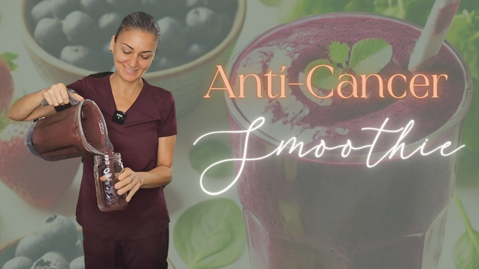 The Ultimate Anticancer Smoothie