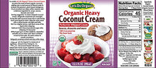 Load image into Gallery viewer, Let&#39;s Do...Organic Heavy Coconut Cream, 13.5 Ounce Can, White
